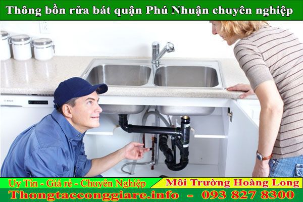 Thông bồn rửa bát quận Phú Nhuận Hoàng Long hiệu quả 100%